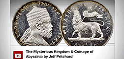 The Mysterious Kingdom & Coinage of Abyssinia